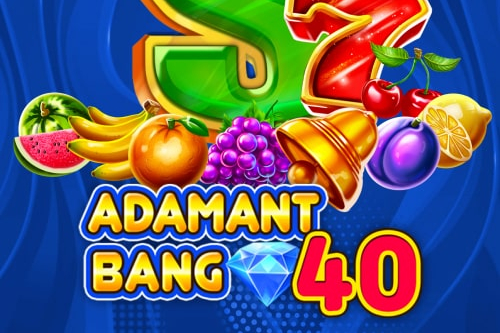 Adamant Bang 40 Slot