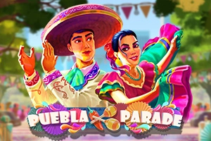 Puebla Parade Slot