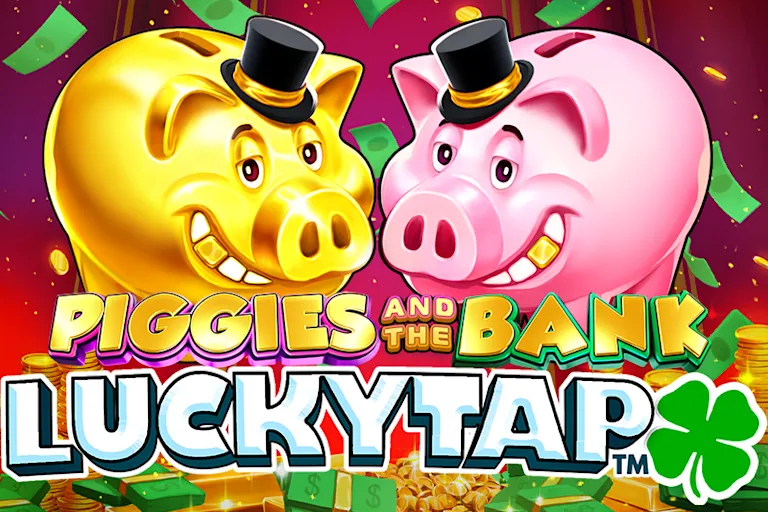 Piggies and the Bank LuckyTap Slot