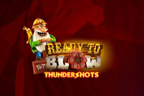 Ready to Blow: Thundershots Slot