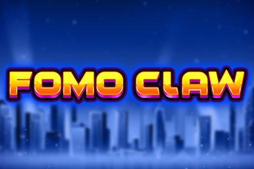 Fomo Claw Slot