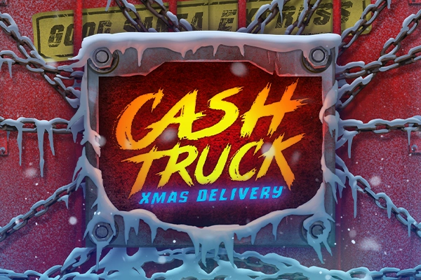 Cash Truck Xmas Delivery Slot