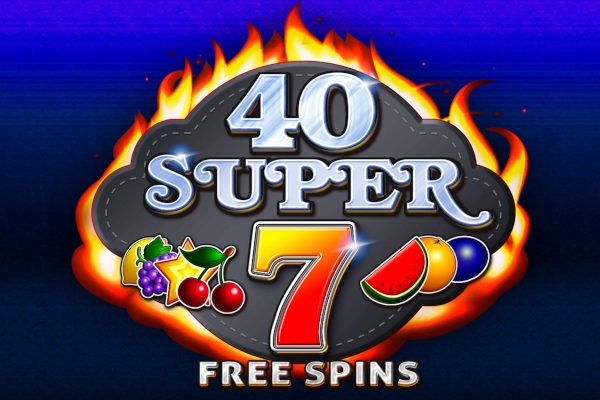 40 Super 7 Free Spins Slot