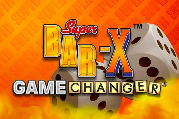 Super Bar-X Game Changer Slot
