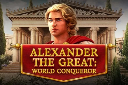 Alexander The Great: World Conqueror Slot