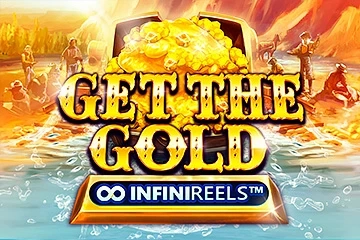 Get The Gold InfiniReels Slot
