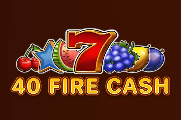 40 Fire Cash Slot