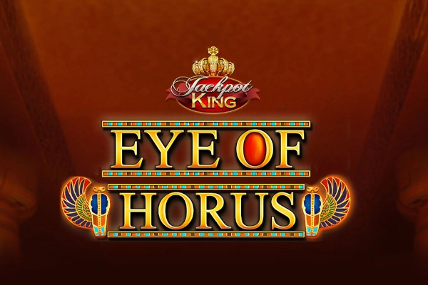 Eye Of Horus Jackpot King Slot
