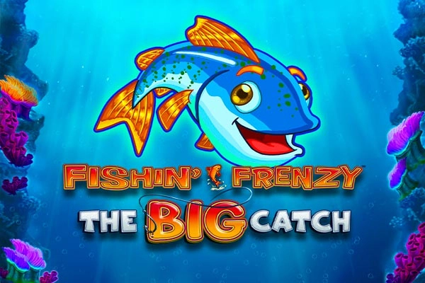 Fishin' Frenzy The Big Catch Slot