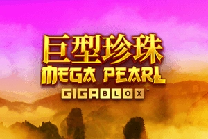 Mega Pearl Gigablox Slot
