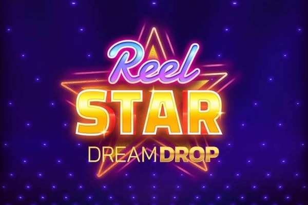 Reel Star Dream Drop Slot
