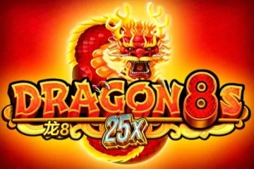 Dragon 8s 25x Slot