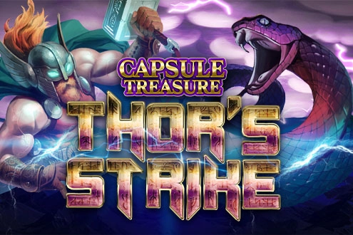 Capsule Treasure Thor's Strike Slot