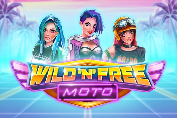 Wild 'N' Free Moto Slot