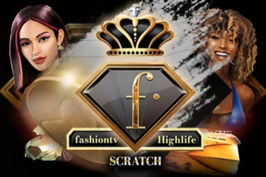 FashionTV Highlife Scratchcard Slot