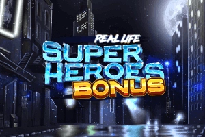 Real Life Super Heroes Bonus Slot