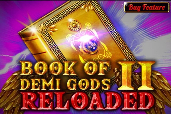 Book Of Demi Gods II Reloaded Slot