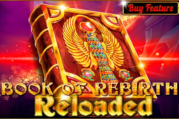 Book Of Rebirth Reloaded Slot