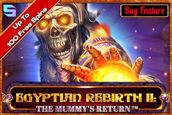 Egyptian Rebirth II: The Mummy's Return Slot