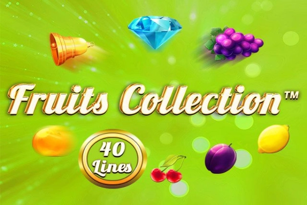 Fruits Collection – 40 Lines Slot