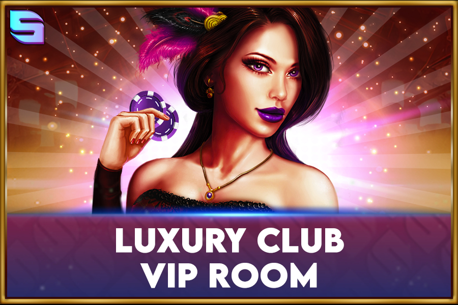 Luxury Club - Vip Room Slot