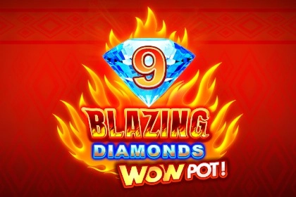 9 Blazing Diamonds WOWPOT! Slot