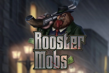 Rooster Mobs Slot