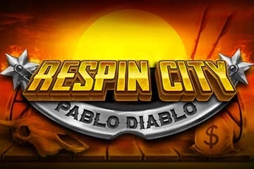 Respin City Pablo Diablo Slot