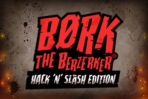 Bork the Berzerker Hack 'N' Slash Edition Slot