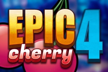 Epic Cherry 4 Slot