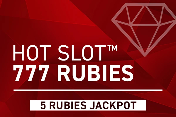 Hot Slot 777 Rubies Extremely Light Slot