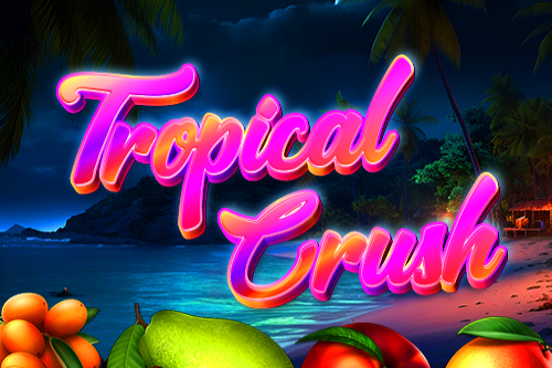 Tropical Crush Slot