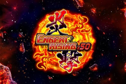 Engeki Rising X50 Slot