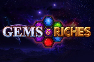 Gems & Riches Slot
