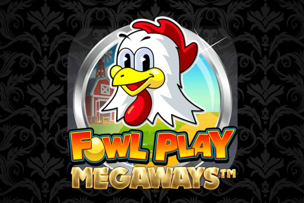 Fowl Play Megaways Slot