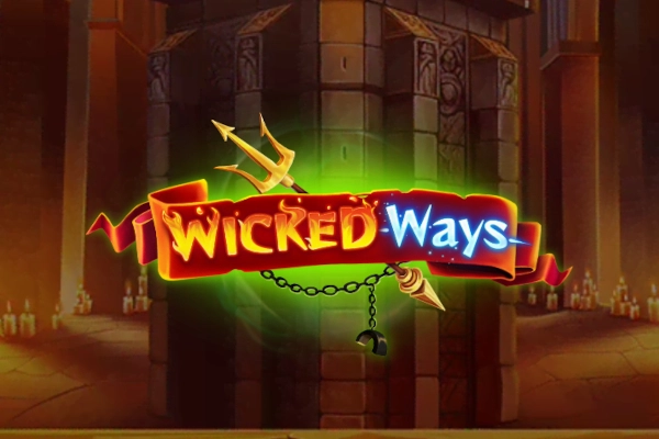 Wicked Ways Slot