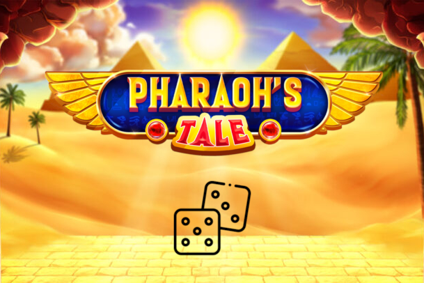 Pharaoh's Tale Dice Slot