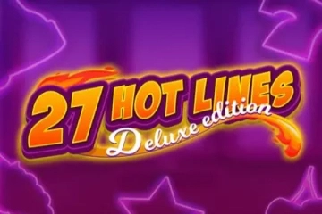 27 Hot Lines Deluxe Slot