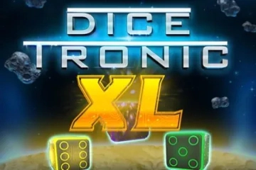 Dice Tronic XL Slot