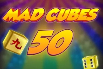 Mad Cubes 50 Slot