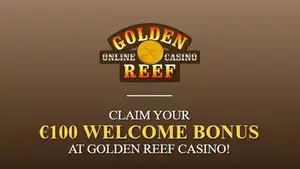 Claim Your 100 EUR Welcome Bonus at Golden Reef Casino