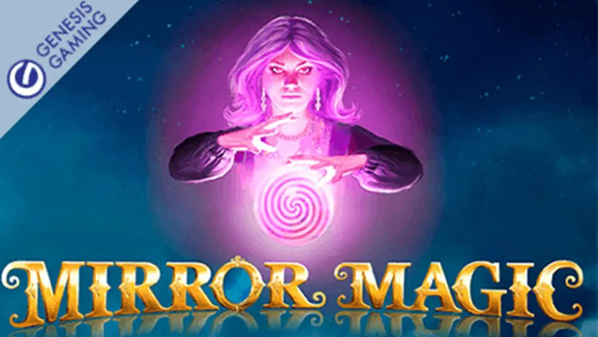 30 Free Spins on Mirror Magic for Tuesday