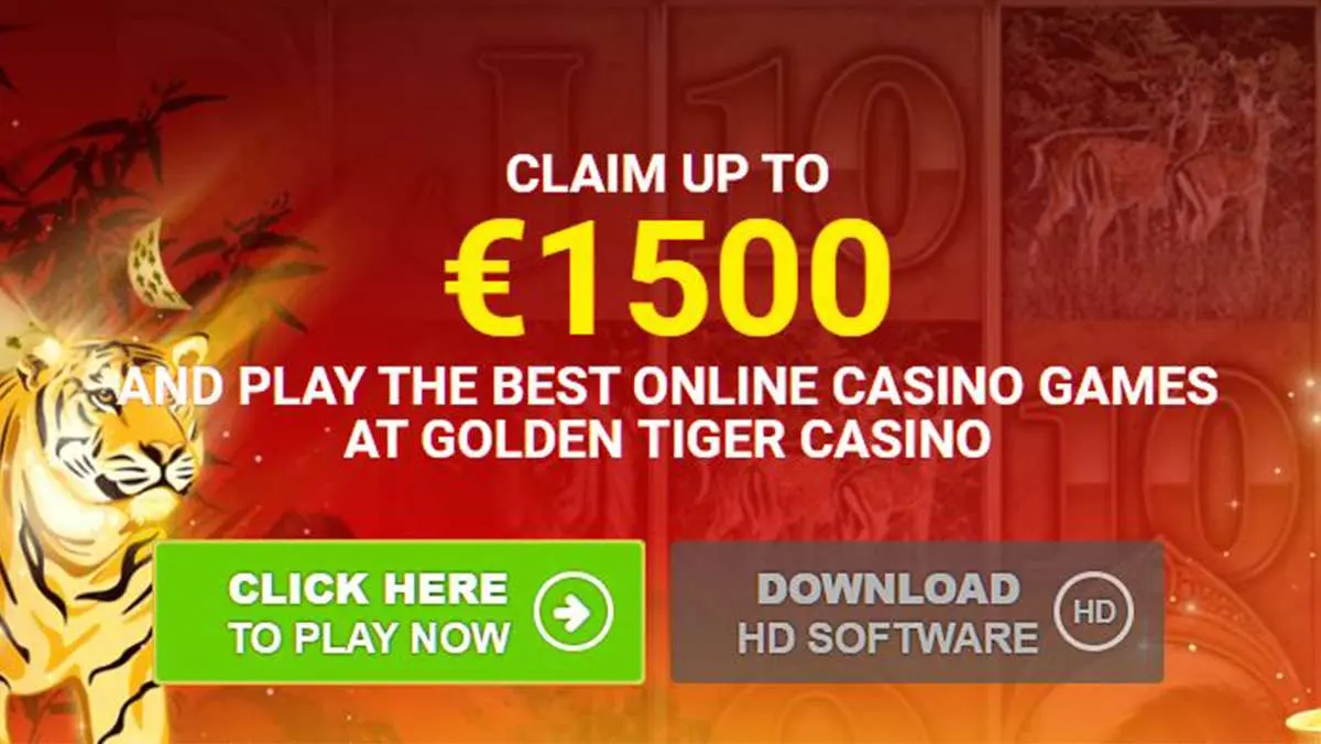 UP TO 1500 EUR IN SIGN UP BONUS AT GOLDEN TIGER CASINO TODAY