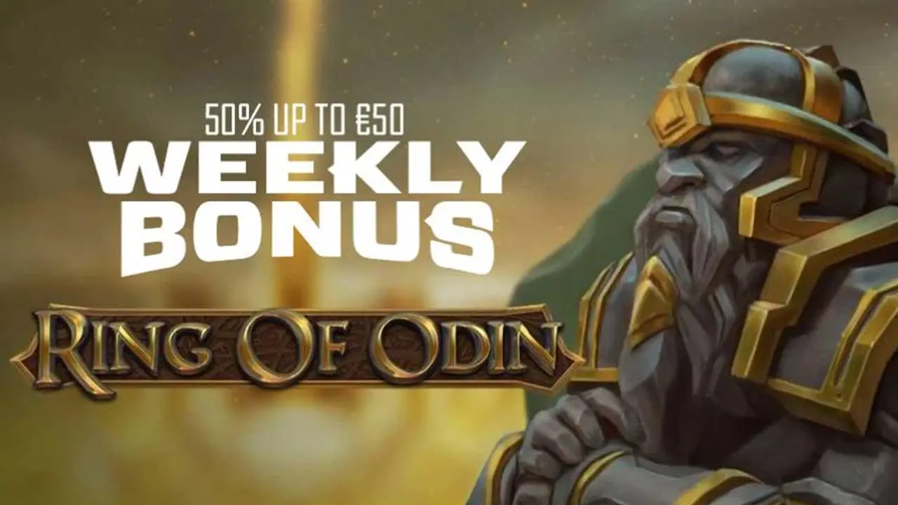Weekly Bonus: Ring of Odin - 50% Reload Bonus up to €50