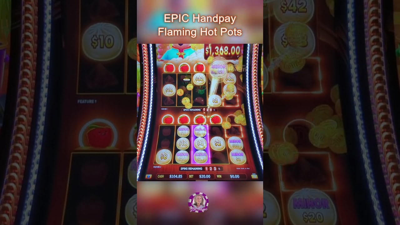 EPIC Handpay on Flaming Hot Pots casino jackpot slots Video