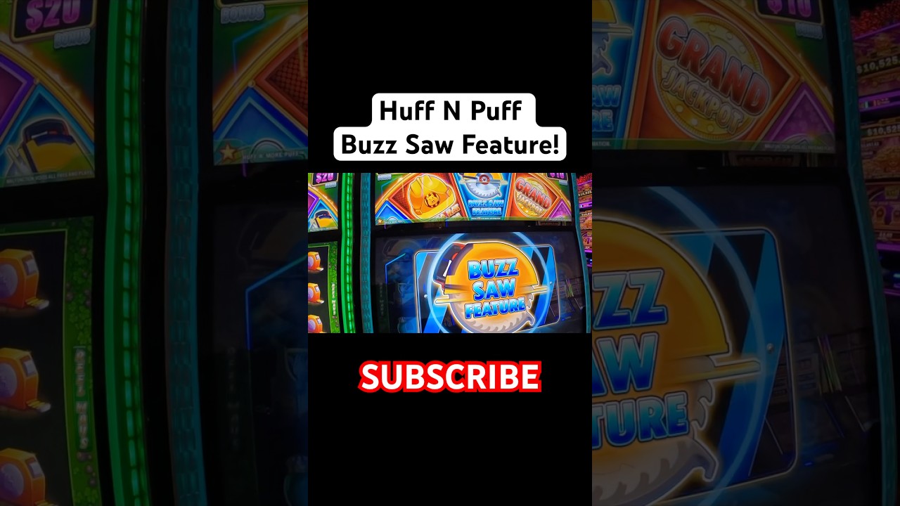 Yaamava Casino: Huff N Puff Buzz Saw Feature BIG WIN Video