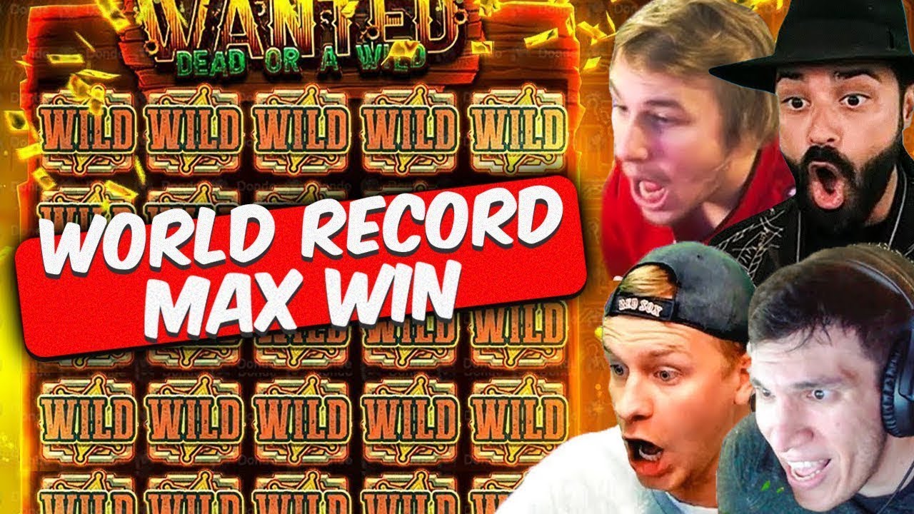 WANTED DEAD OR A WILD WORLD RECORD BIGGEST WIN: Top (Trainwreckstv, Roshtein, Spinlife) Video