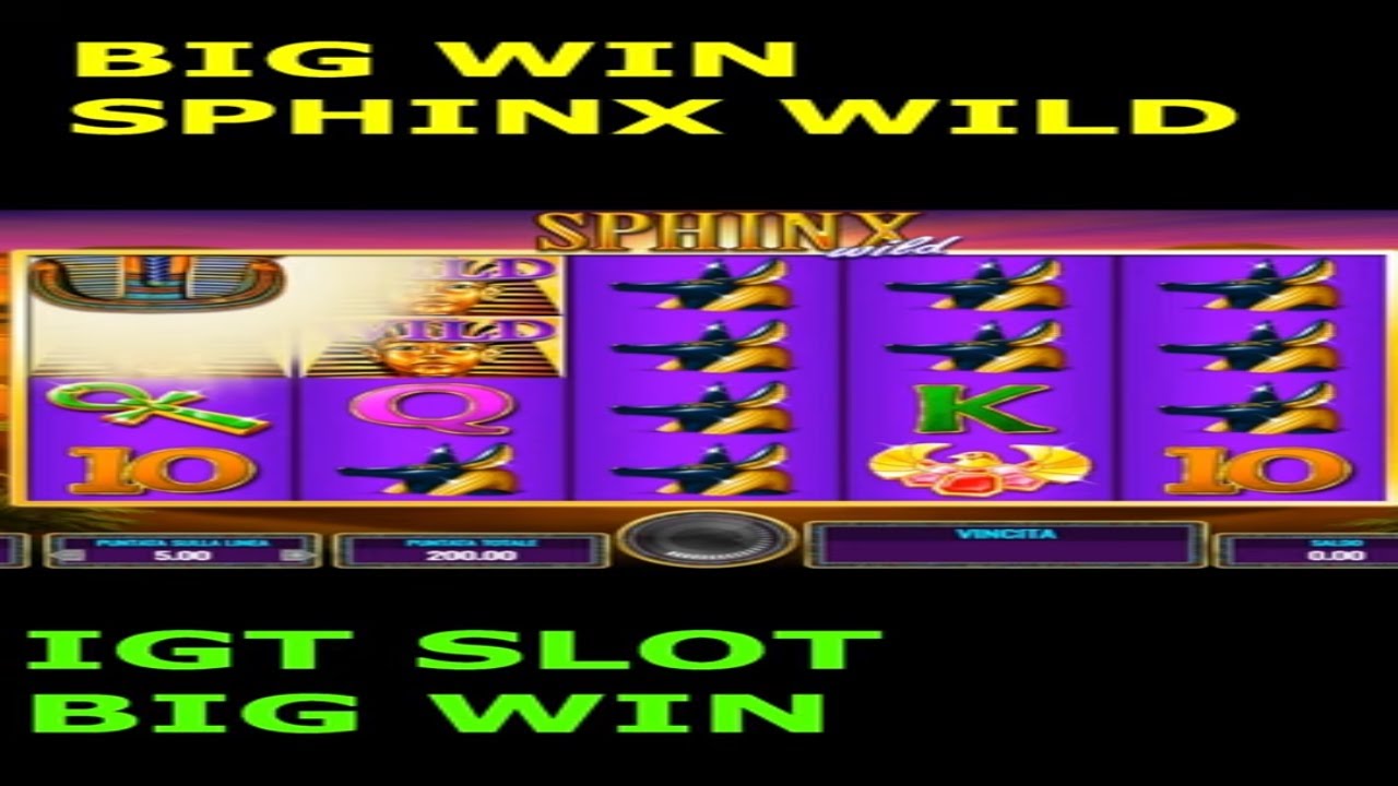 BIG WIN SLOT IGT SPHINX bigwin sphinxslot igt Video
